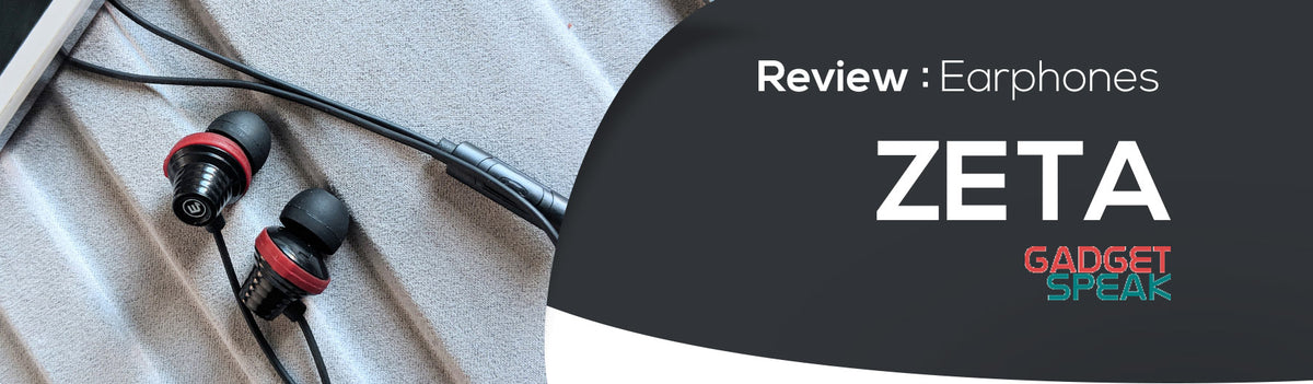 ZETA - Gadget Speak Review